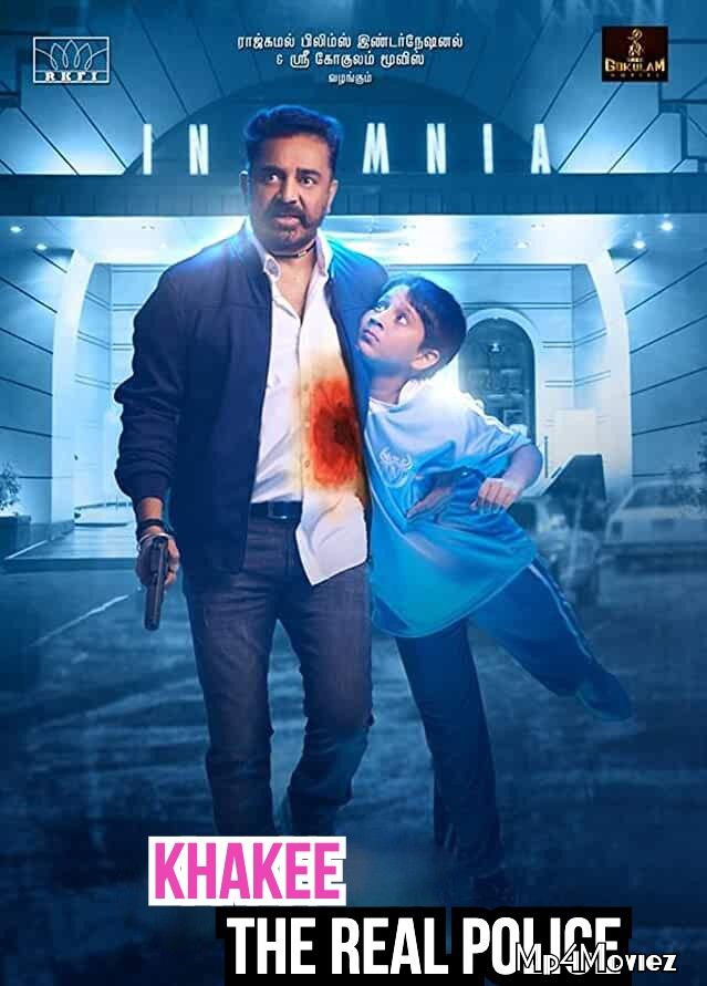 poster of Khakee The Real Police (Thoongavanam) 2020 Hindi Dubbed Movie