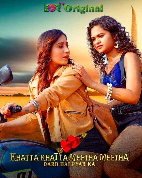 poster of Khatta Khatta Meetha Meetha (2024) S01E03 Hindi EorTv Web Series