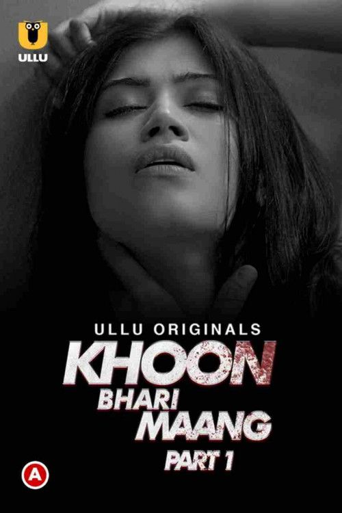 poster of Khoon Bhari Maang (Part 1) 2022 Hindi Ullu Web Series HDRip