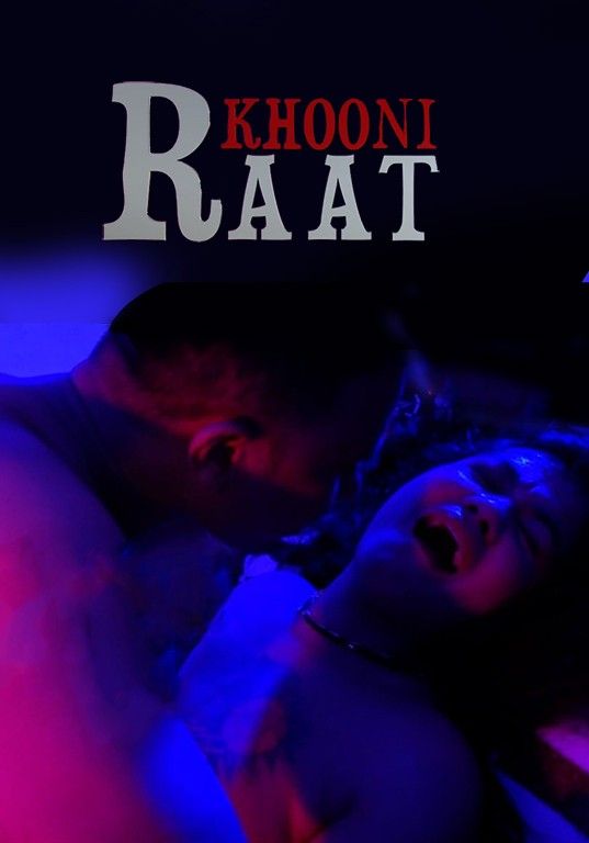 poster of Khooni Raat (2022) HPlay Hindi Short Film HDRip