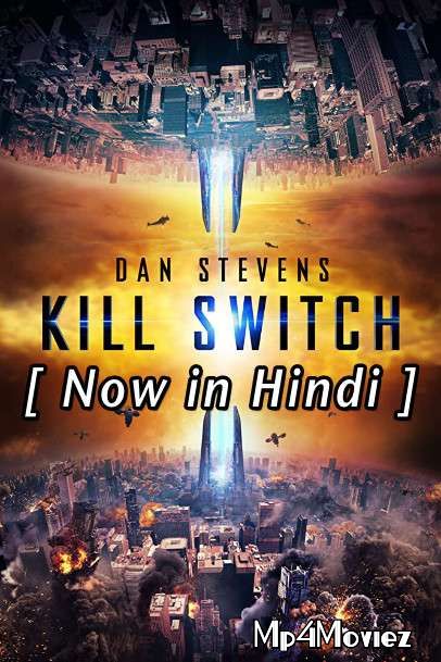 poster of Kill Switch (2017) Hindi Dubbed Movie BluRay