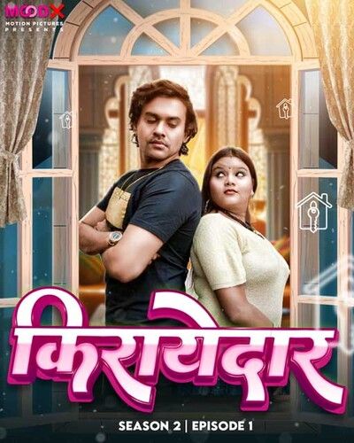 poster of Kirayedaar (2023) Moodx S02E01 Hindi Web Series