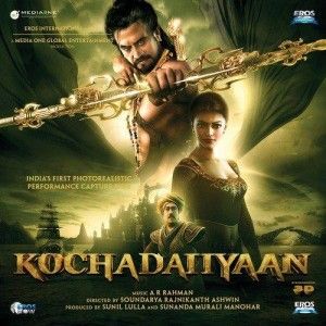 poster of Kochadaiiyaan (2014) Hindi Dubbed HDRip