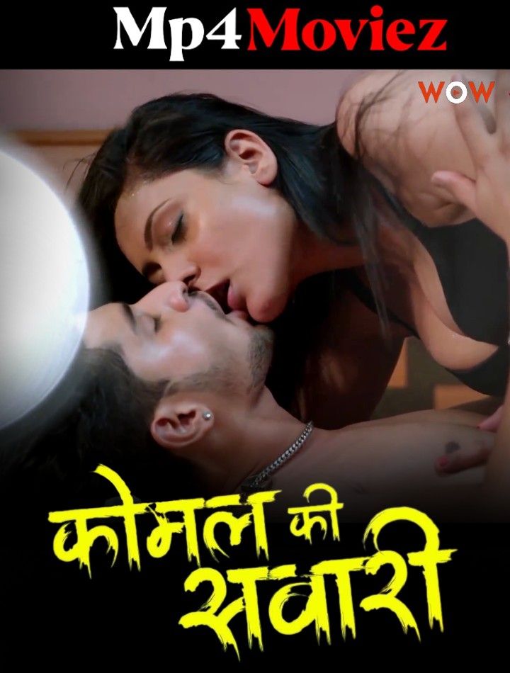 poster of Komal Ki Sawari (2023) S01E01 Hindi WOW Web Series HDRip