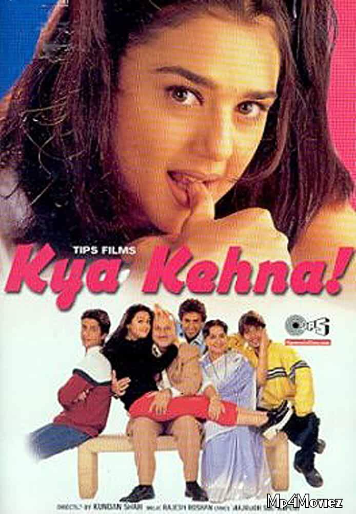 poster of Kya Kehna 2000 Hindi Full Movie