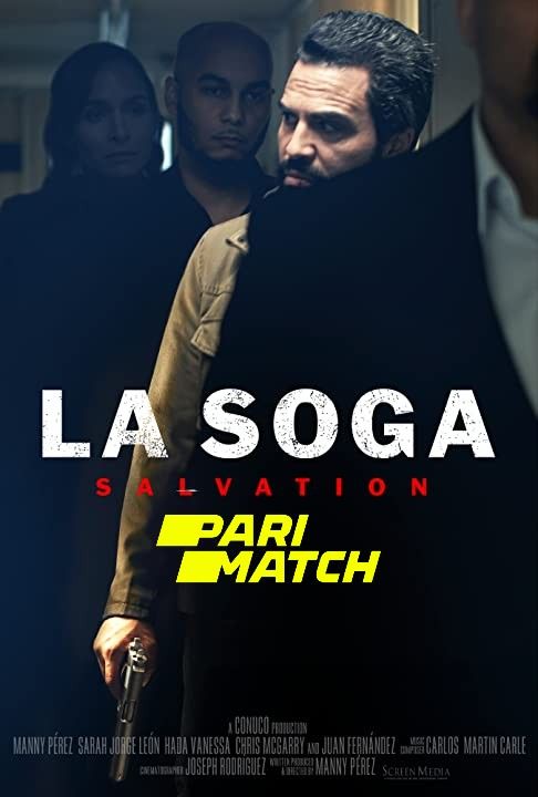 poster of La Soga: Salvation (2021) Bengali (Voice Over) Dubbed bdrIP