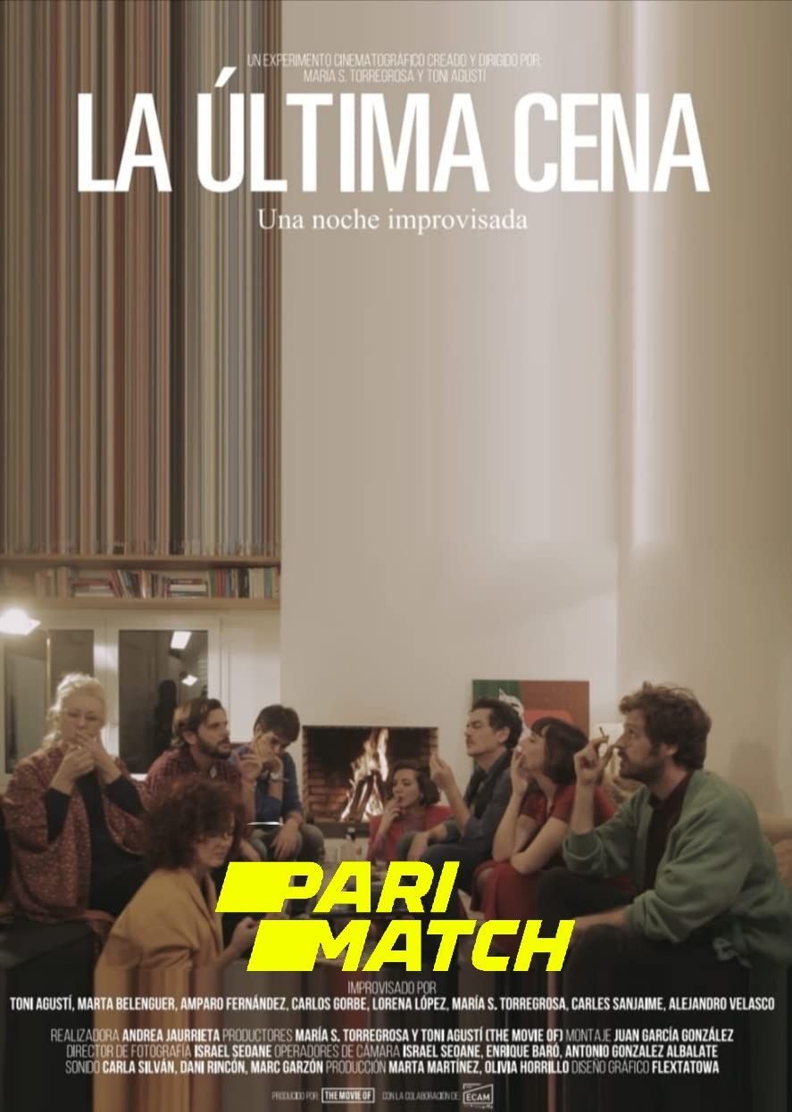 poster of La Última Cena (2021) Hindi (Voice Over) Dubbed CAMRip