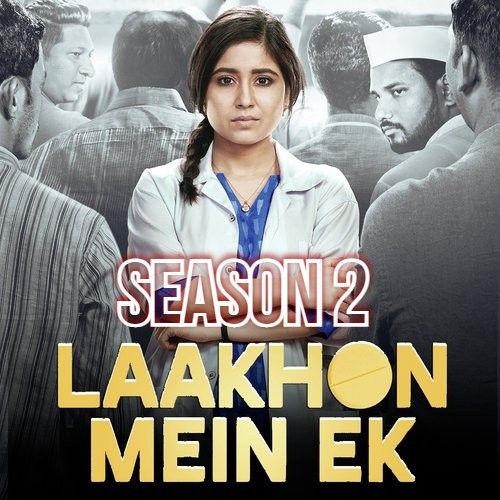 poster of Laakhon Mein Ek (2019) Season 2 Hindi Complete TV Series