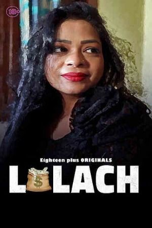 Laalach (2023) Hindi 18plus Short Film download full movie