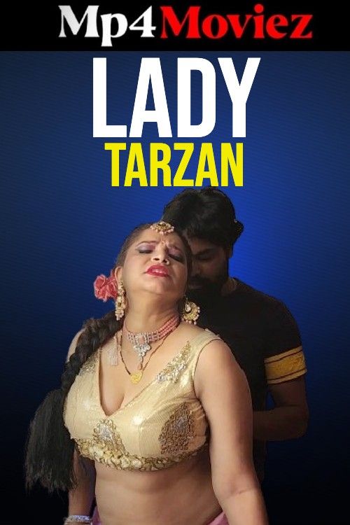 Lady Tarzan (2024) NeonX Hindi Short Film download full movie