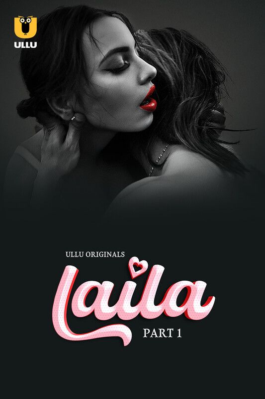 poster of Laila - Part 1 (2024) Hindi ULLU Web Series