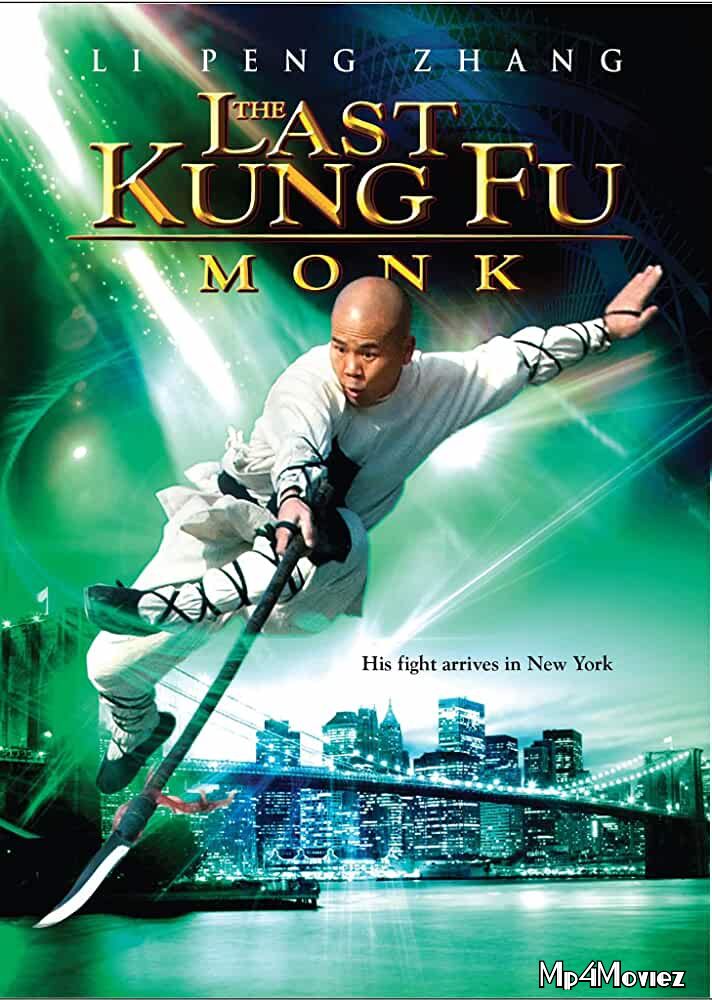 poster of Last Kung Fu Monk 2010 Hindi Dubbed Full Movie