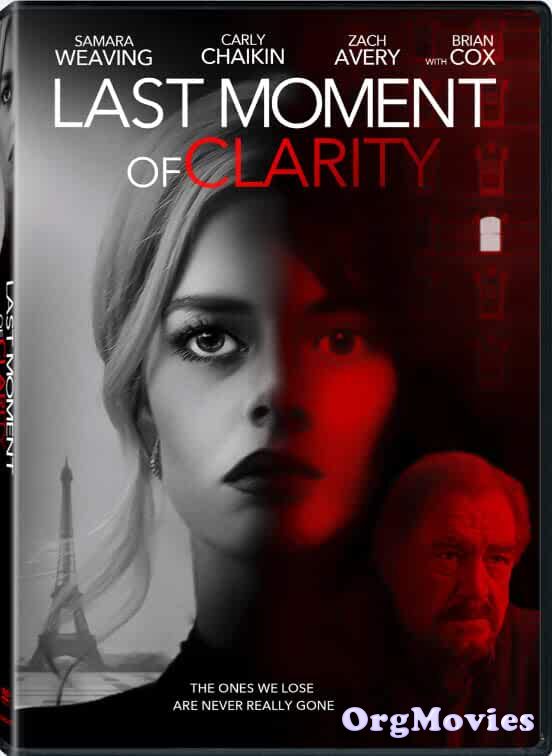 poster of Last Moment of Clarity 2020 Hindi Dubbed Full Movie