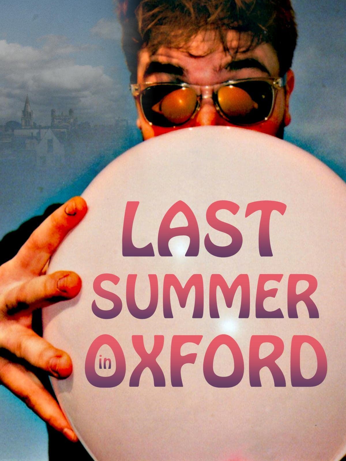 poster of Last Summer in Oxford (2021) Hindi Dubbed (Unofficial) WEBRip