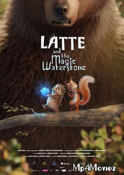 poster of Latte and the Magic Waterstone 2019 English Full Movie