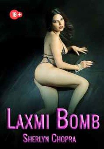 poster of Laxmi Bomb By Sherlyn Chopra (2019) Hindi Short Film HDRip