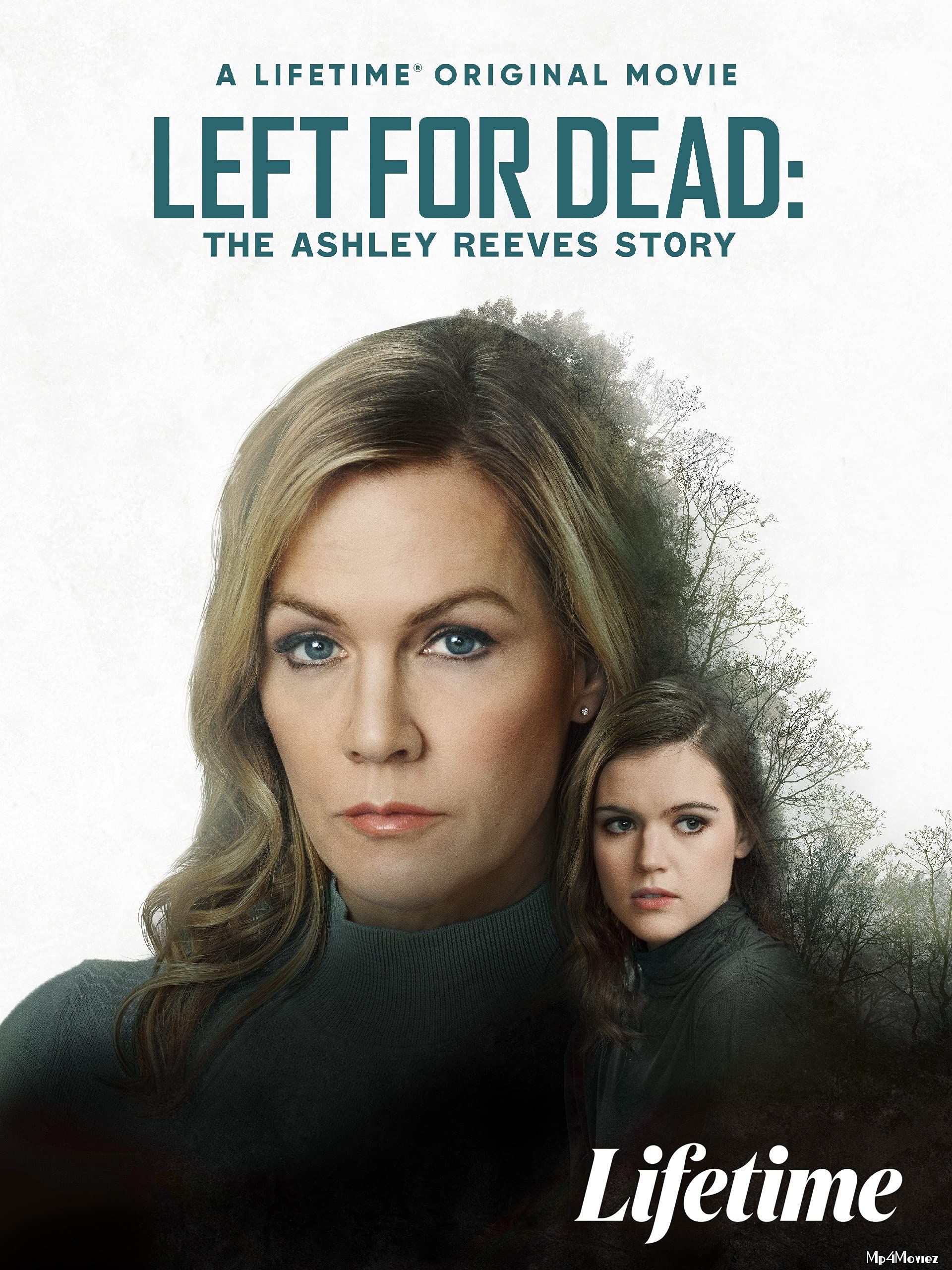 poster of Left for Dead: The Ashley Reeves Story (2021) Hindi Dubbed (Voice Over) WEBRip