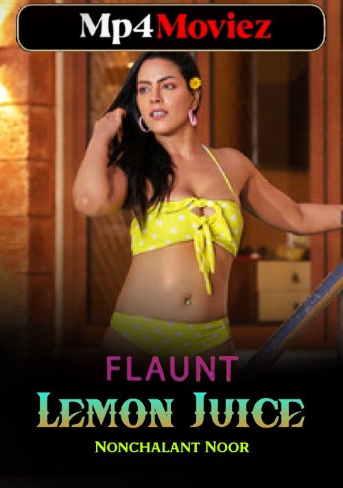 poster of Lemon Juice (Flaunt) 2023 Hindi Flaunt Short Film