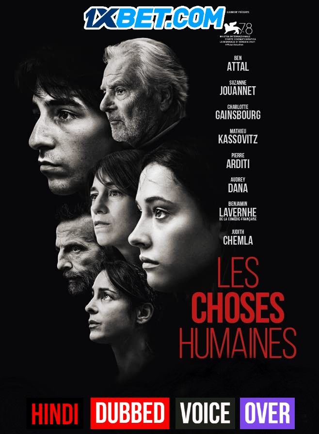 poster of Les Choses Humaines (2021) Hindi (Voice Over) Dubbed CAMRip