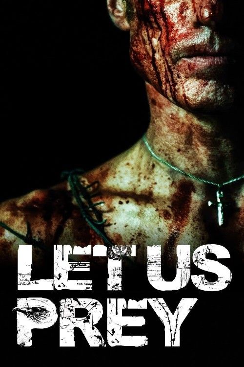 Let Us Prey (2014) Hindi Dubbed Movie download full movie