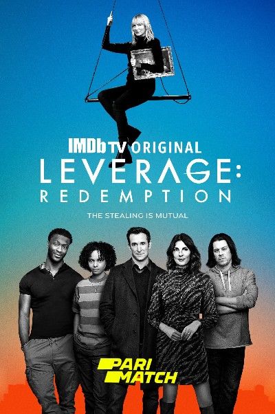 Leverage: Redemption Season 1 (2021) Telugu (Voice Over) Dubbed Complete TV Series download full movie