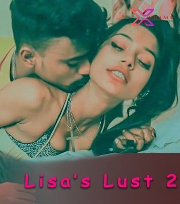 poster of Lisas Lust Part 2 (2021) XPrime Hindi Short Film UNRATED HDRip