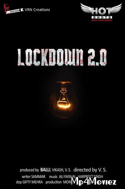 poster of Lockdown 2.0 (2020) Hindi HotShots HDRip