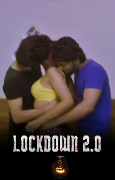 Lockdown 2.0 (2023) HotShots Hindi Short Film HDRip download full movie