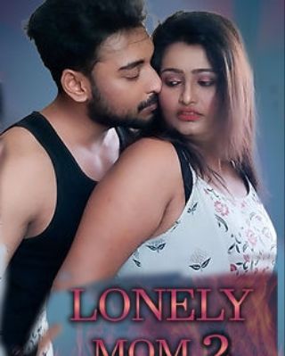 poster of Lonely Mom 2 (2022) XPrime Hindi UNRATED HDRip