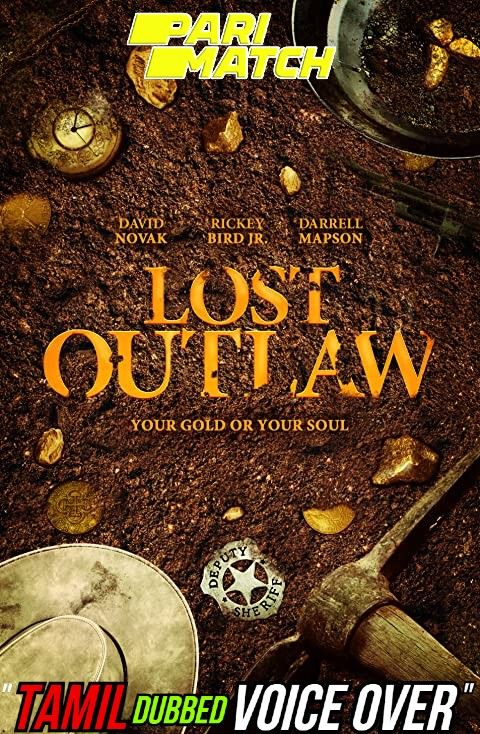 poster of Lost Outlaw (2021) Tamil (Voice Over) Dubbed WEBRip