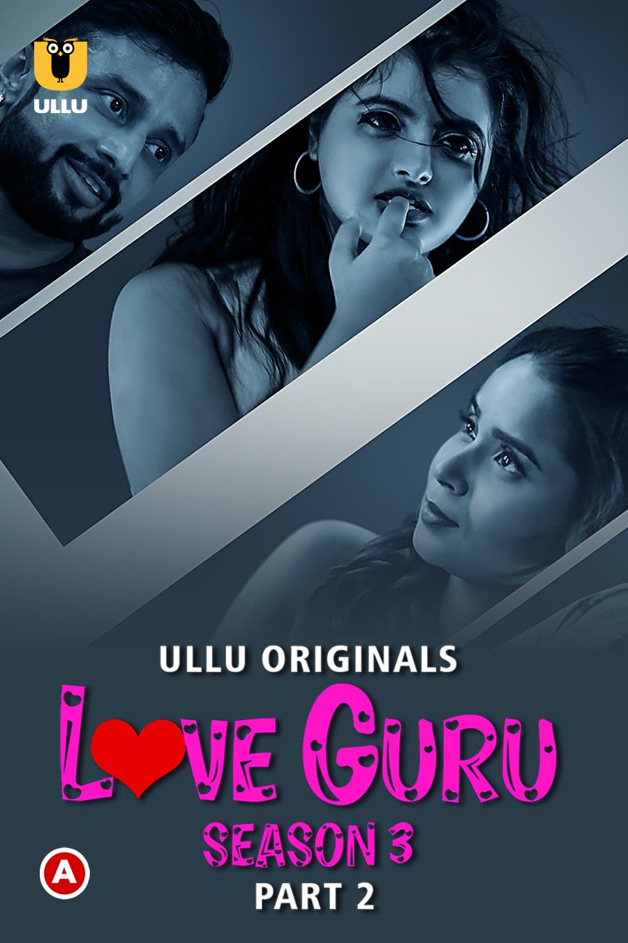 poster of Love Guru (2024) S03 Part 2 Hindi ULLU Originals WEB Series