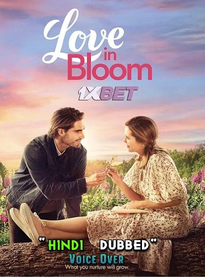 poster of Love in Bloom (2022) Hindi (Unofficial) Dubbed HDTV