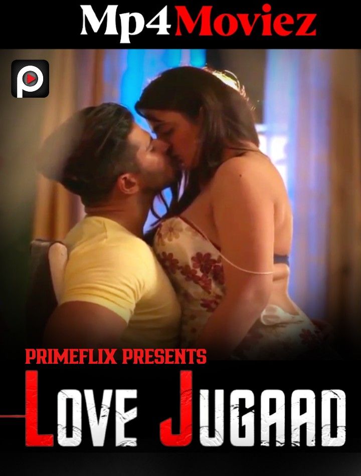 poster of Love Jugaad (2022) S01 Hindi PrimeFlix Web Series HDRip