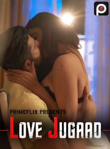 poster of Love Jugaad (2022) S01E02 Hindi PrimeFlix Web Series HDRip