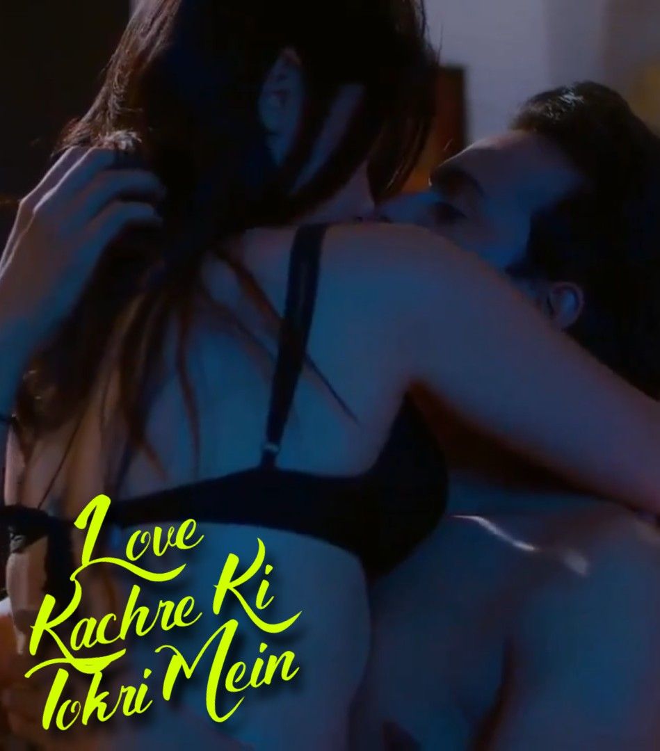 poster of Love Kachre Ki Tokri Mein (2022) Hindi Short Film UNRATED HDRip