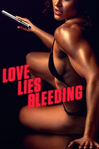 poster of Love Lies Bleeding (2024) Hindi Dubbed Movie