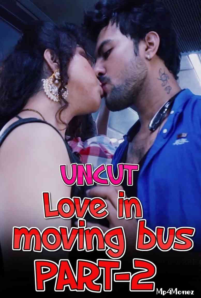 poster of Love on Moving Bus (2021) S01 Hindi (Episode 2) UNCUT HDRip