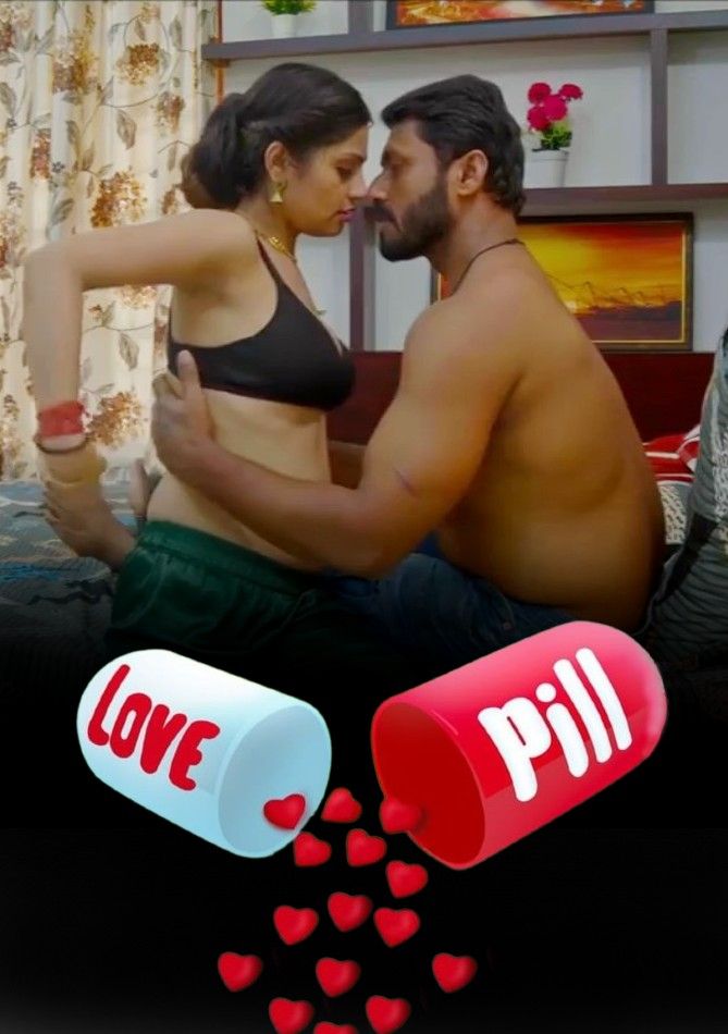 poster of Love Pill (2023) S01E01 Yessma Web Series