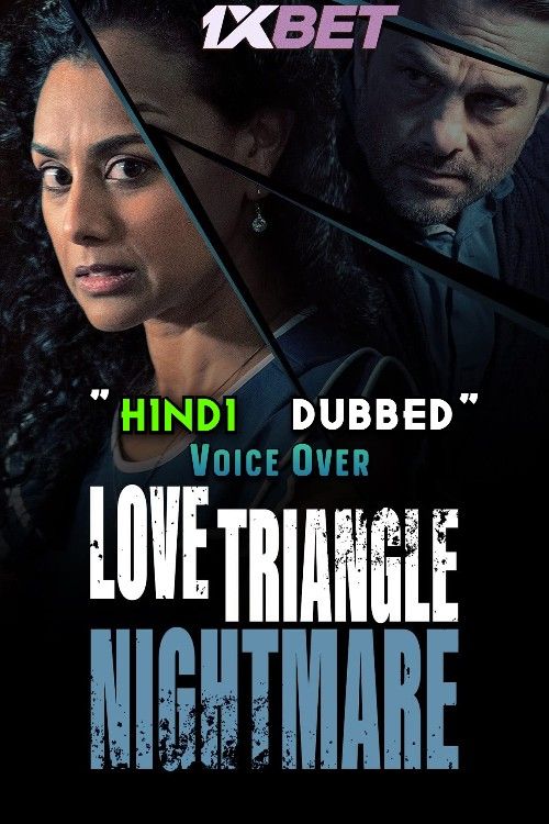 poster of Love Triangle Nightmare (2022) Hindi Dubbed (Unofficial) WEBRip