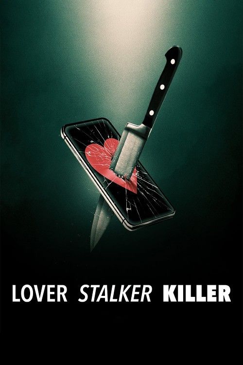 Lover Stalker Killer (2024) English Movie download full movie