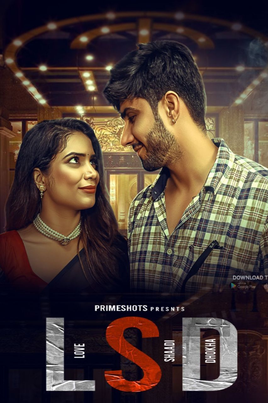 LSD (Love Sex Dhokha) 2022 PrimeShots S01E01 Hindi Web Series HDRip download full movie