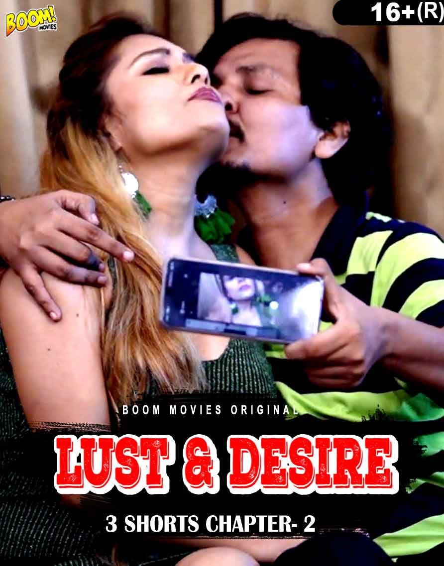 Lust and Desire 2 (2022) BoomMovies Hindi Short Film HDRip download full movie