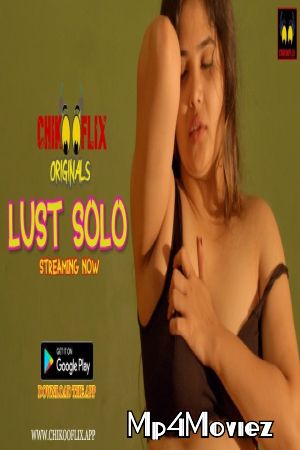 poster of Lust Solo 2020 ChikooFlix Originals Hindi