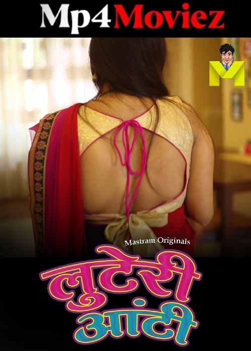 poster of Luteri Aunty (2024) Season 01 Part 1 Hindi Mastram Web Series