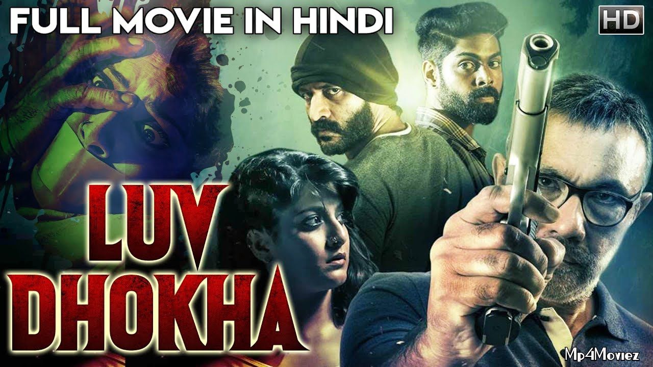 poster of Luv Dhokha (2020) Hindi Dubbed Full Movie