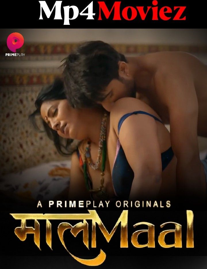 MaalaMaal (2023) S01E04 Hindi PrimePlay Web Series HDRip download full movie