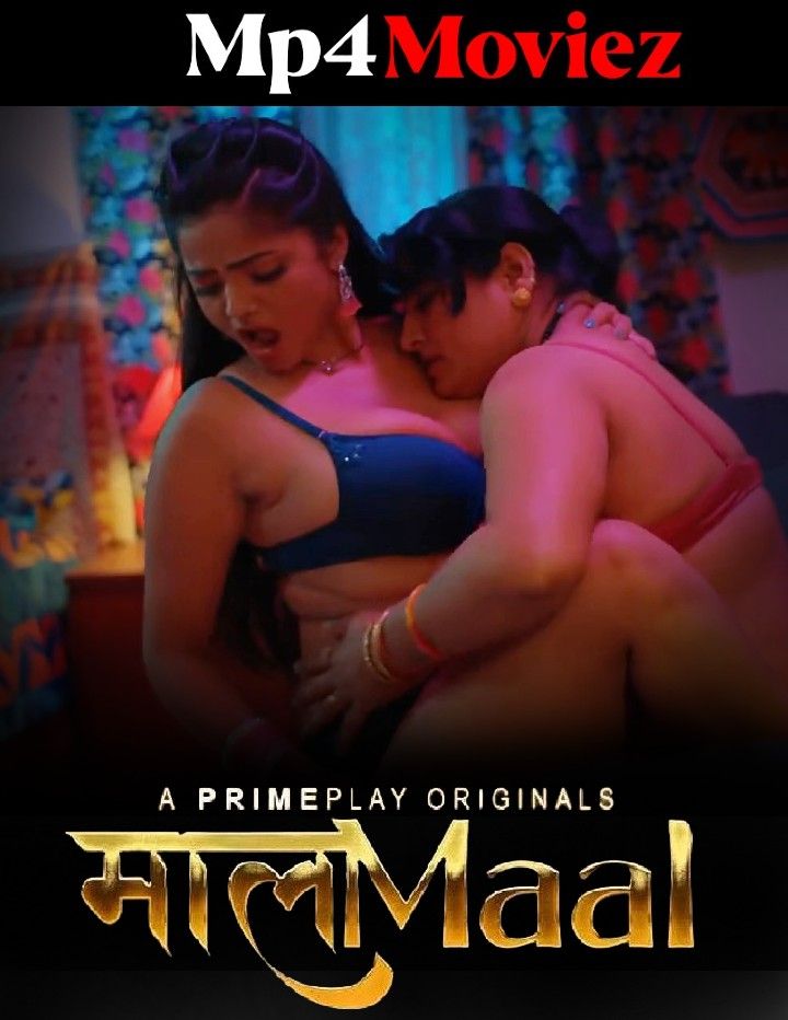 poster of MaalaMaal (2023) S01E07 Hindi PrimePlay Web Series HDRip