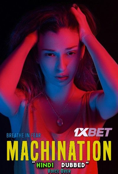 Machination (2022) Hindi Dubbed (Unofficial) WEB-DL download full movie