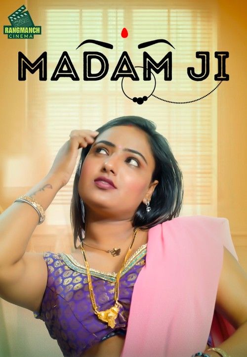 poster of Madam Ji (2024) S01 Rangmanch Hindi Web Series