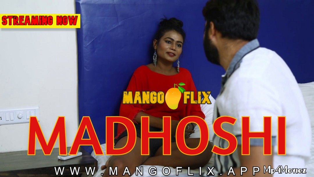 poster of Madhoshi (2021) Hindi Short Film HDRip